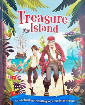 Treasure Island - Enchanting Retelling of Modern Classics