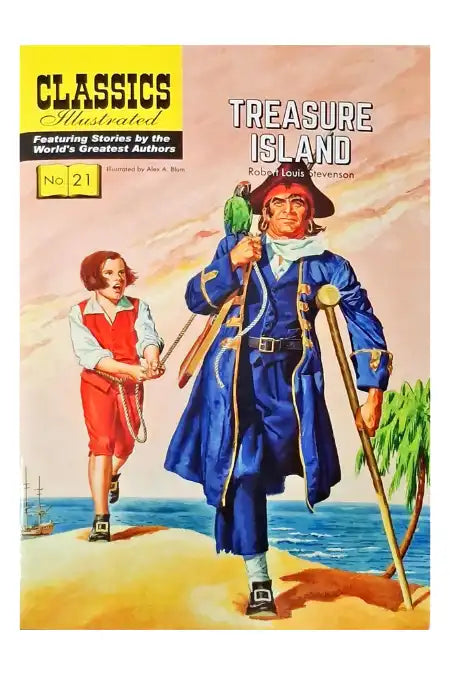Treasure Island : Classics Illustrated No. 21