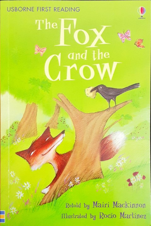 The Fox And The Crow - Usborne First Reading