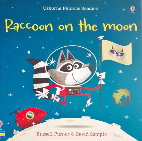 Raccoon on the Moon - Usborne Phonics Readers