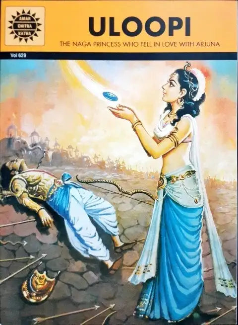 Arjun Uloopi Uloopi (Amar Chitra Katha) Vol. 629 – Books and You