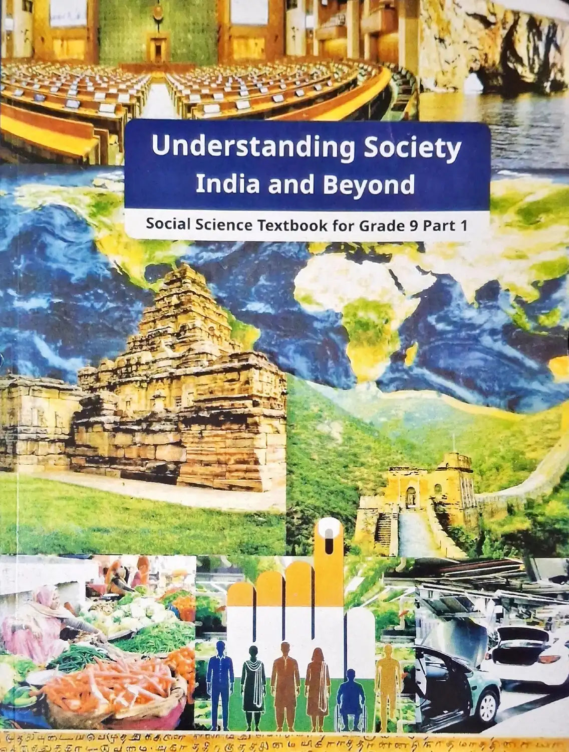 NCERT New Edition Social Studies Grade 9 : Understanding Society - India and Beyond - Part 1