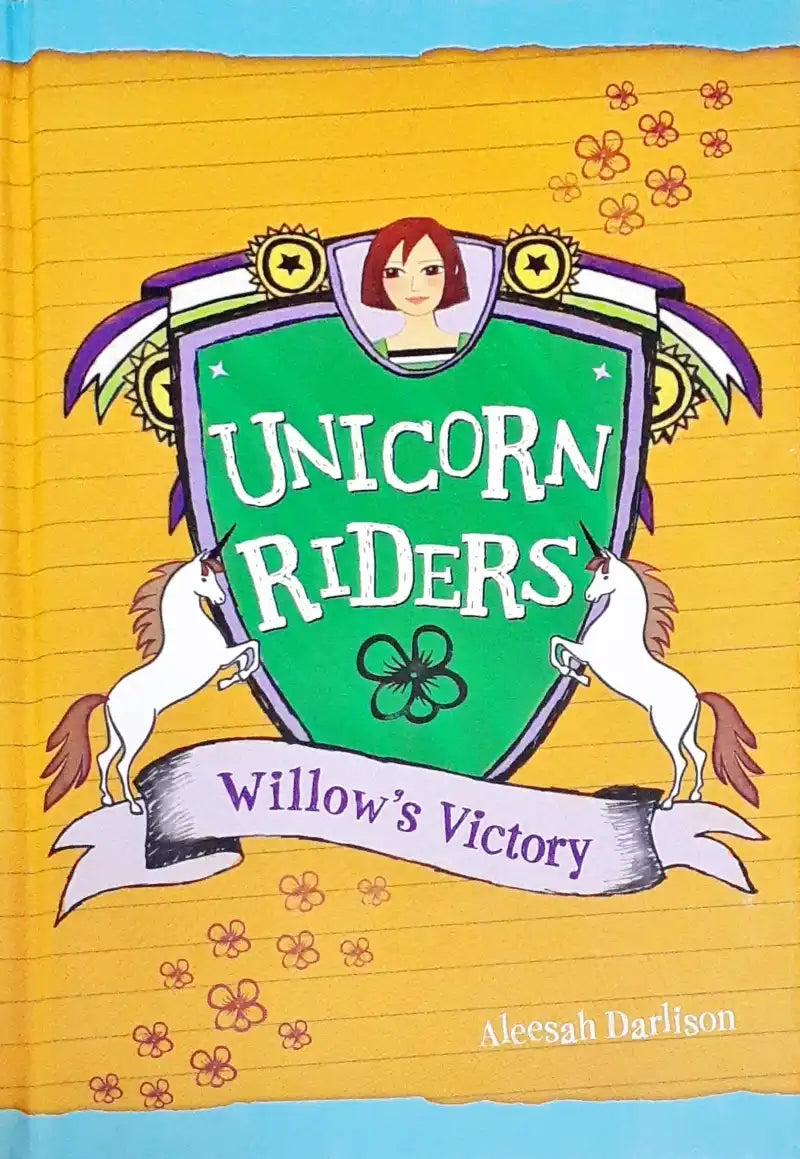 Wollow Rider Unicorn Riders : Willow's Victory – Books and You