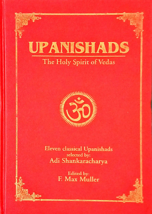 Upanishads The Holy Spirit of Vedas | Hardcover