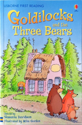 Goldilocks And The Three Bears - Usborne First Reading