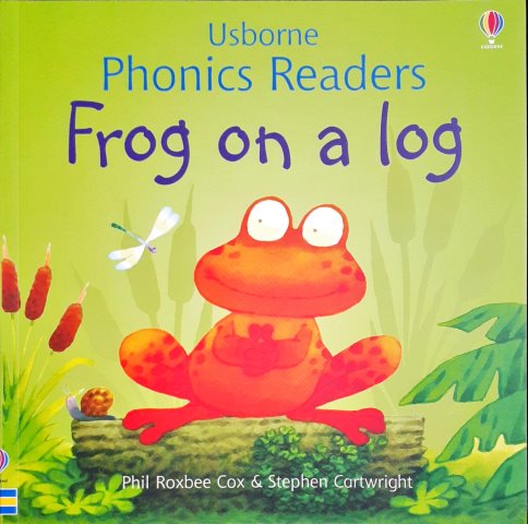 Frog on a Log - Usborne Phonics Readers