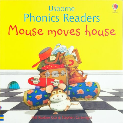 Mouse Moves House - Usborne Phonics Readers