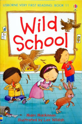 Wild School - Usborne Very First Reading