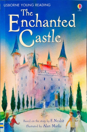 The Enchanted Castle - Usborne Young Reading