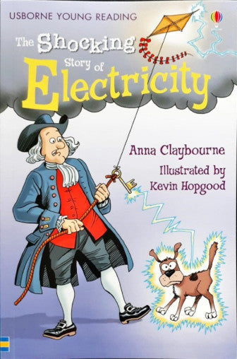 The Shocking Story Of Electricity - Usborne Young Reading