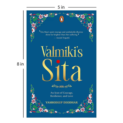 Valmiki's Sita : An Icon Of Courage, Resilience, And Love