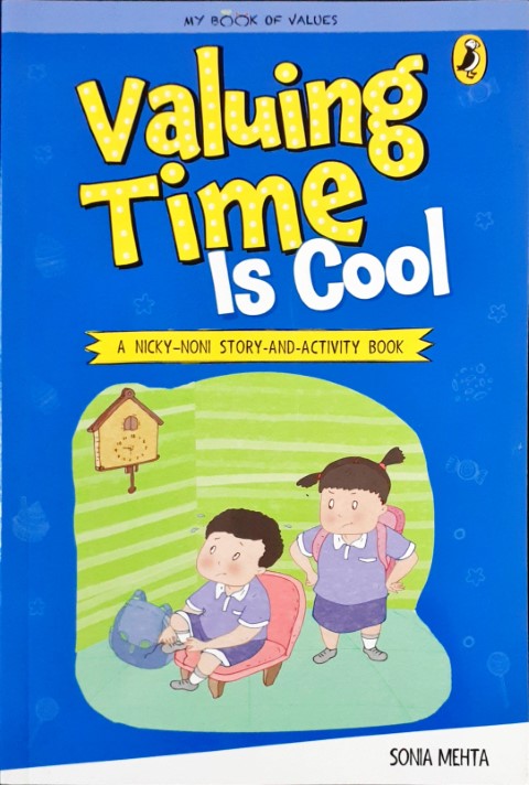 Valuing Time Is Cool Story And Activity Book