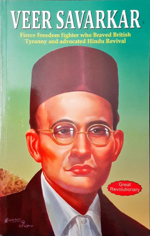 Veer Savarkar Great Revolutionary