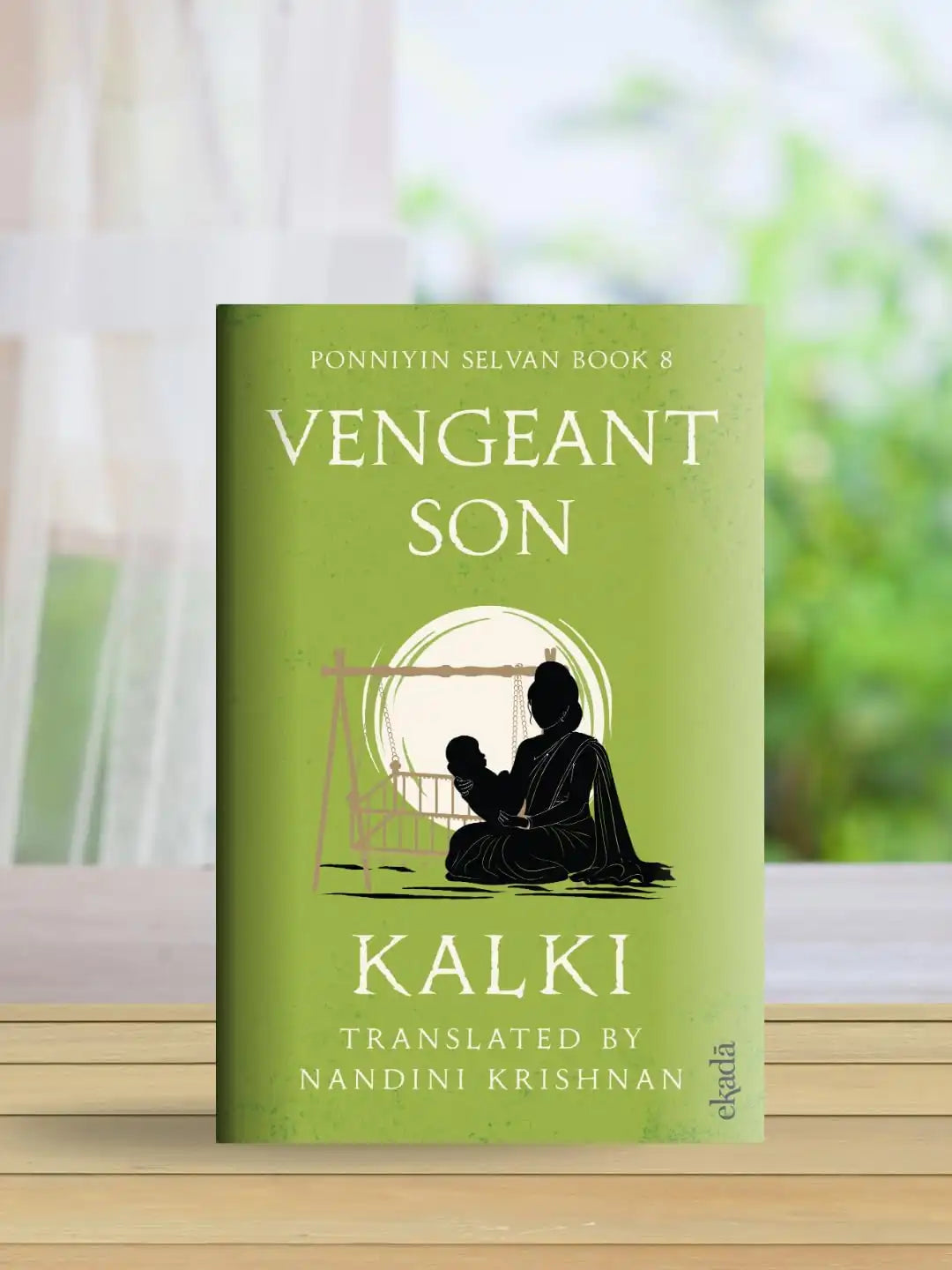 Vengeant Son (Ponniyin Selvan Book 8)