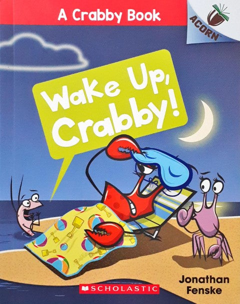 Acorn A Crabby Book 3 Wake Up Crabby