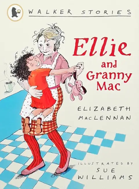 Walker Stories Ellie and Granny Mac