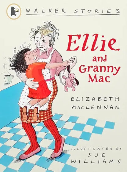 Walker Stories Ellie and Granny Mac