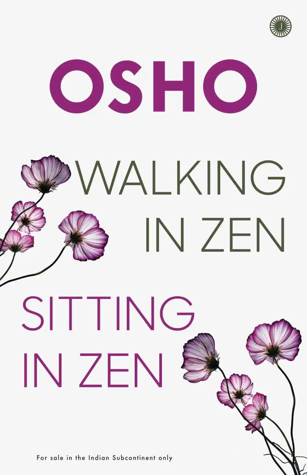 Walking In Zen, Sitting In Zen