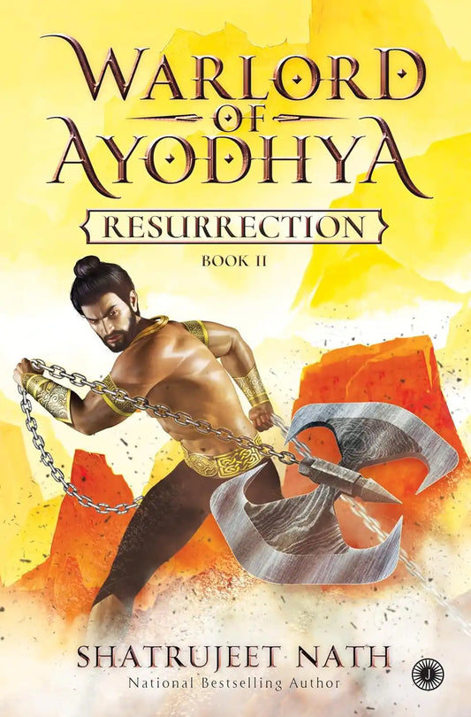 Warlord Of Ayodhya : Book 2 - Resurrection