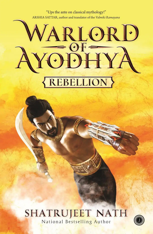 Warlord Of Ayodhya : Rebellion