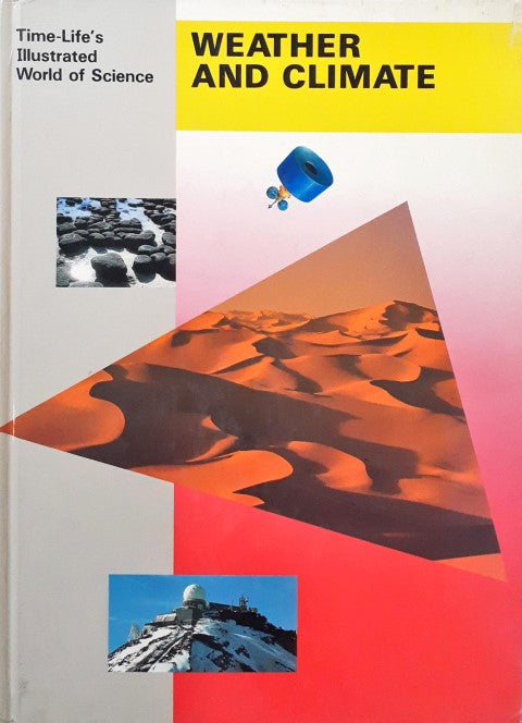 Time Life's Illustrated World of Science Weather And Climate – Books ...