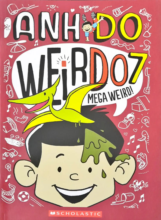 Weirdo #07: Mega Weird!