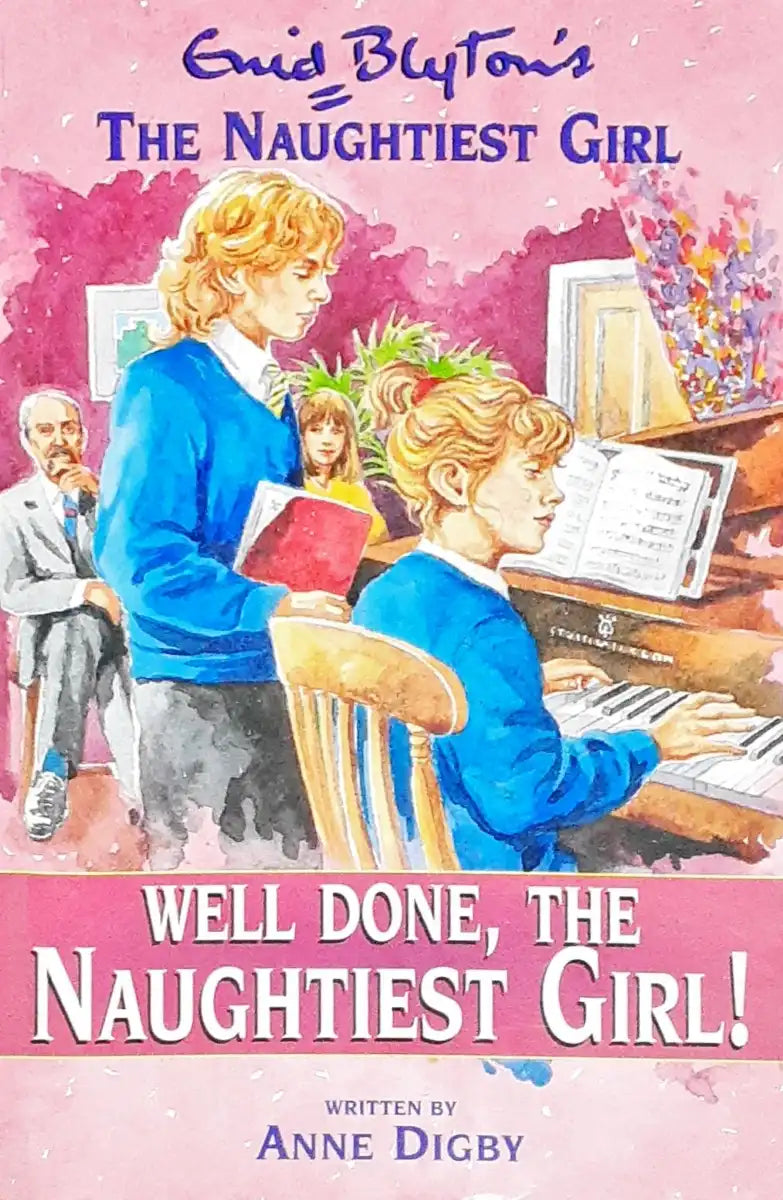 The Naughtiest Girl #8 : Well Done, The Naughtiest Girl (P)