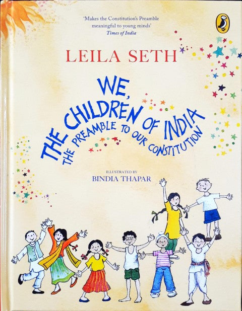 We The Children Of India The Preamble To Our Constitution (P)