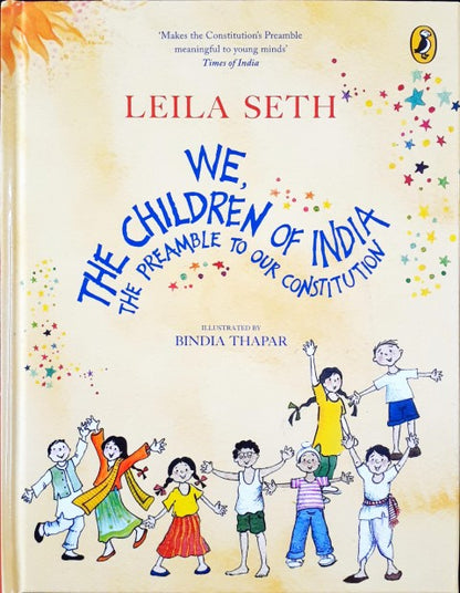 We The Children Of India The Preamble To Our Constitution (N)