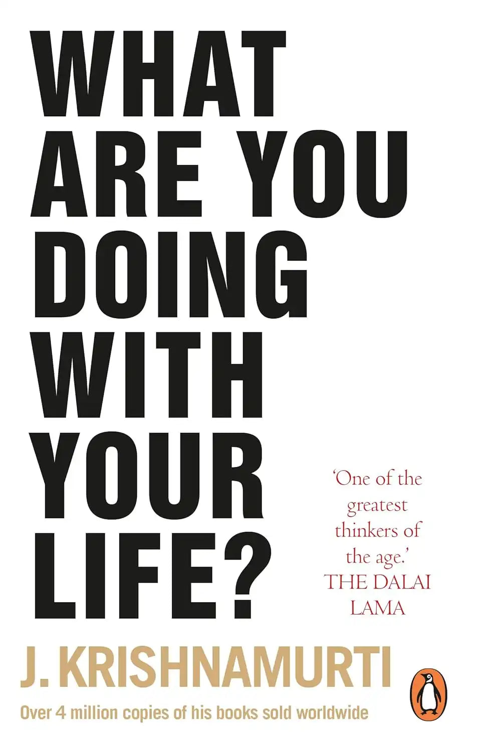 What Are You Doing With Your Life?