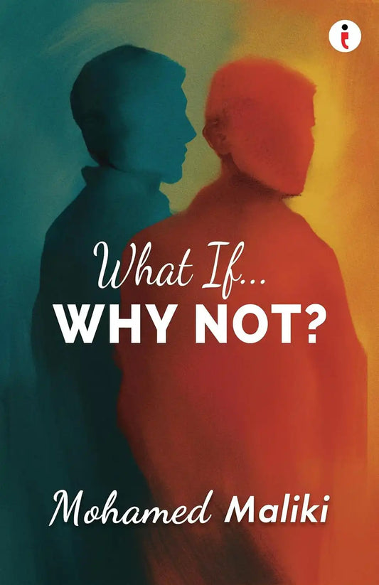 What If... Why Not? | Hardcover