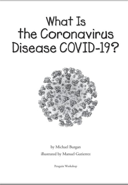 What Is the Coronavirus Disease COVID-19?