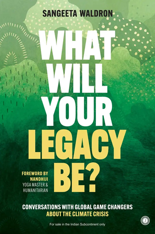 What Will Your Legacy Be?