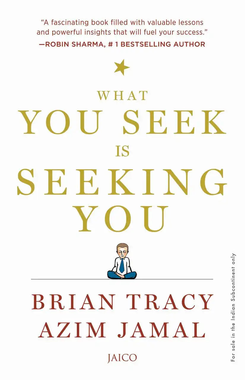 What You Seek Is Seeking You