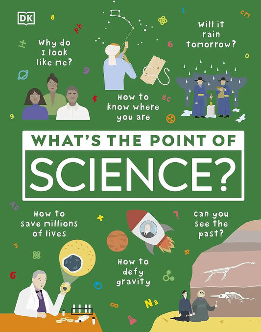 Whats The Point Of Science?