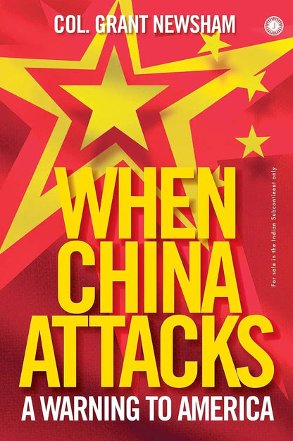 When China Attacks : A Warning To America