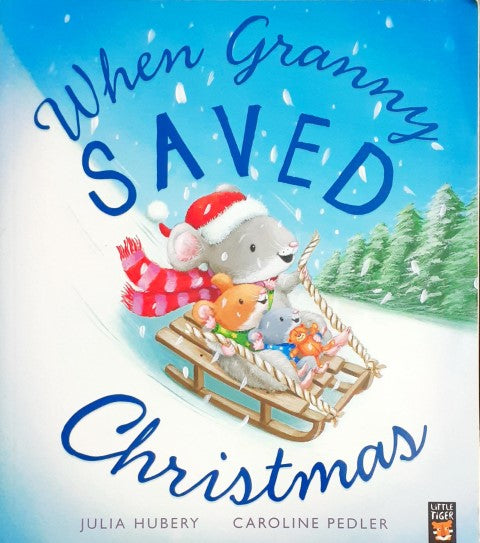 When Granny Saved Christmas