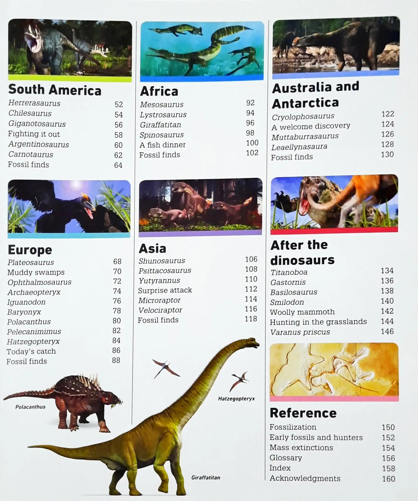 Where on Earth? Dinosaurs and Other Prehistoric Life : The Amazing History of Earth's Most Incredible Animals