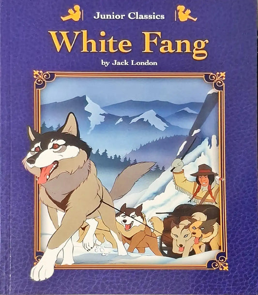 Junior Classics : White Fang