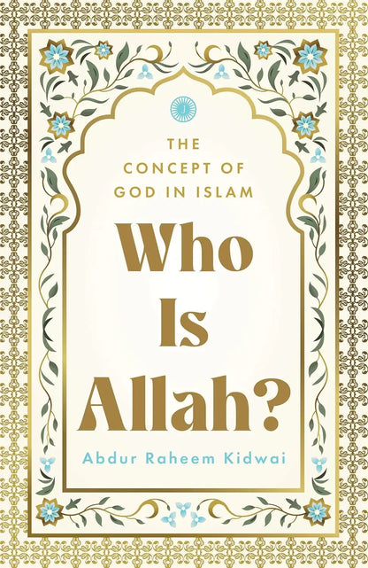 Who Is Allah? The Concept of God in Islam