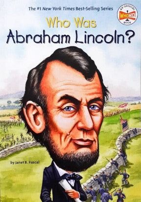 Who Was Abraham Lincoln