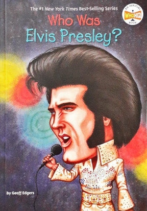 Who Was Elvis Presley