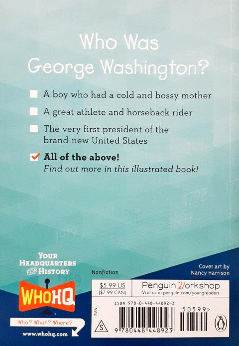 Who Was George Washington?