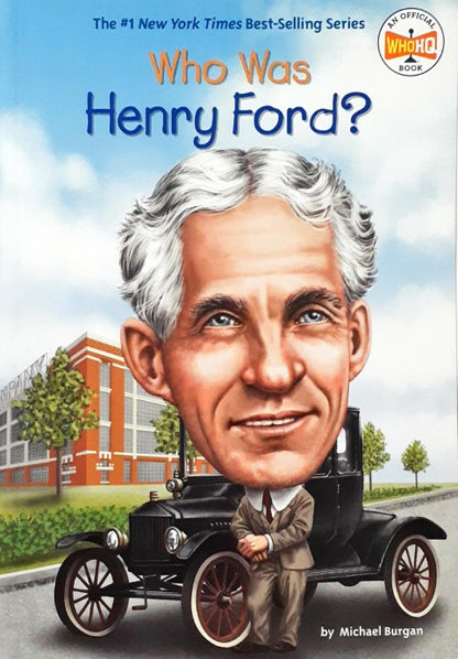 Who Was Henry Ford?