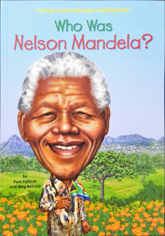 Who Was Nelson Mandela?