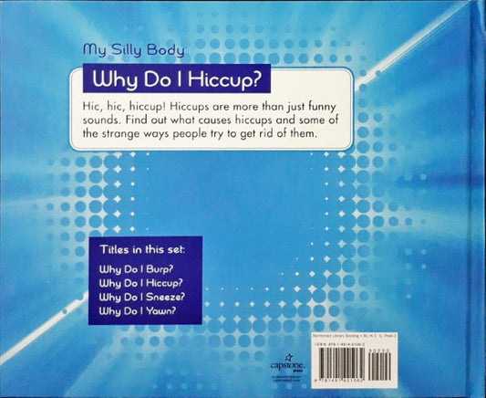My Silly Body Why Do I Hiccup?