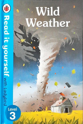 Read It Yourself With Ladybird Level 3 Wild Weather