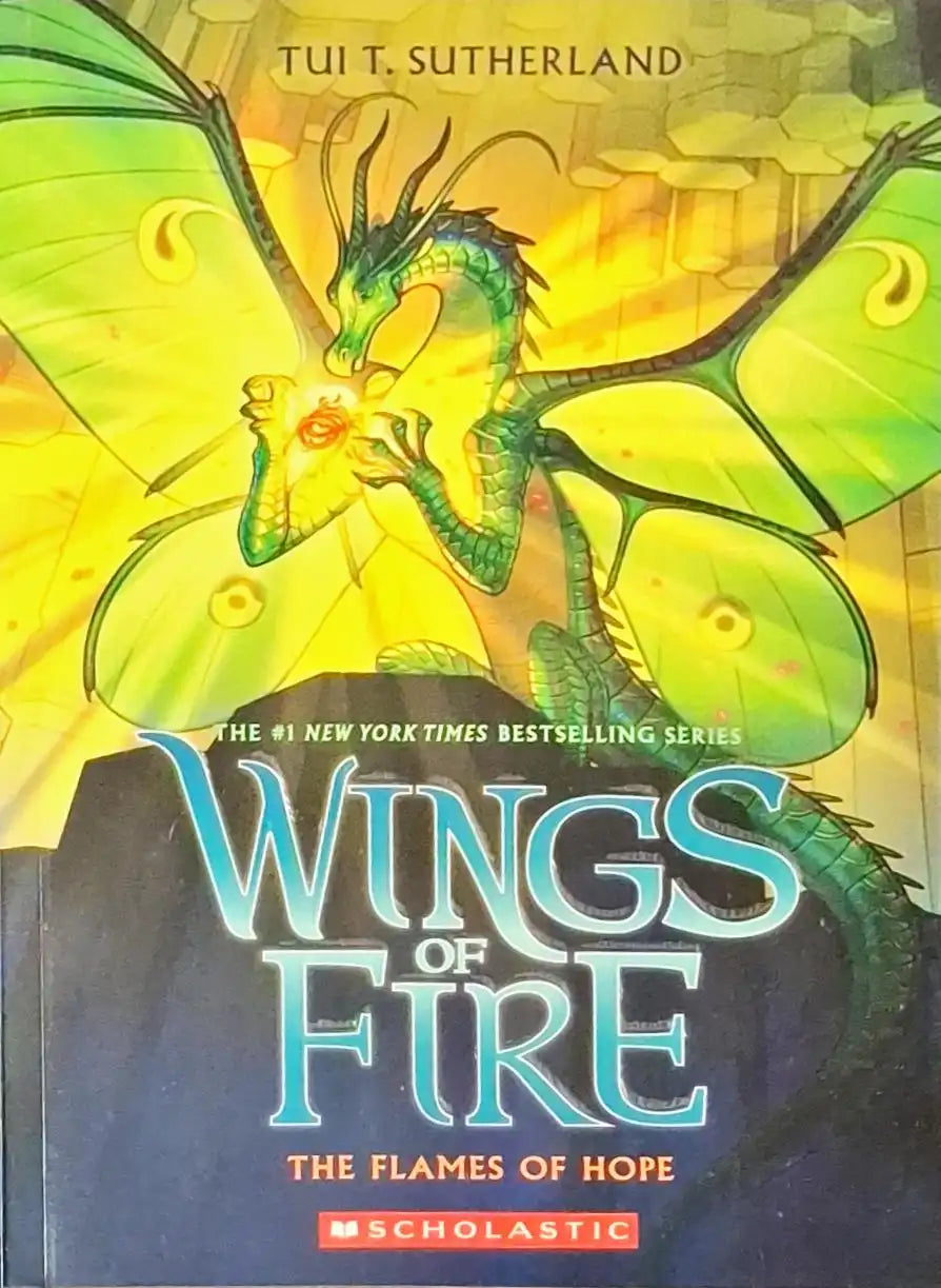 Wings of Fire #15 : The Flames of Hope