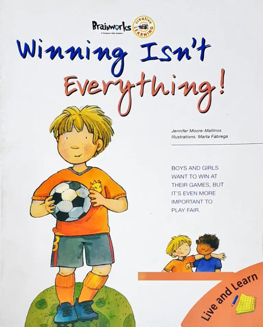 Winning Isn't Everything (P)