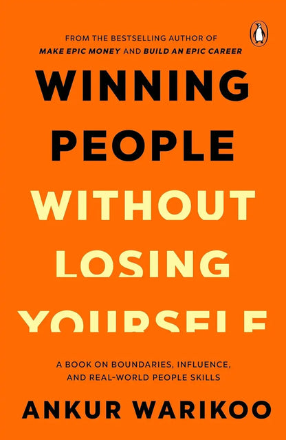 Winning People Without Losing Yourself | Hardcover